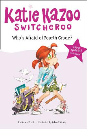 Who's Afraid of Fourth Grade?: Super Special by Nancy Krulik