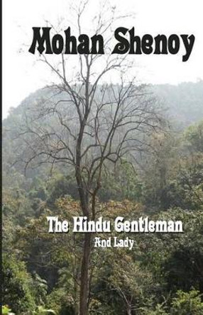 The Hindu Gentleman And Lady by Mohan Shenoy 9781466442450