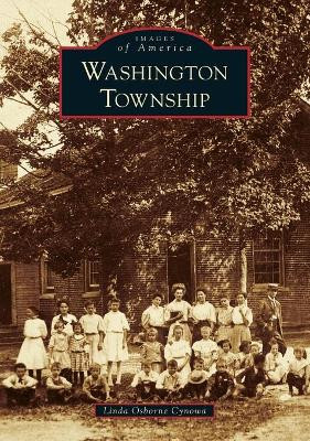 Washington Township, Michigan by Linda Osborne Cynowa 9781467104012