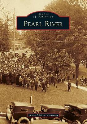 Pearl River by James Vincent Cassetta 9781467121552