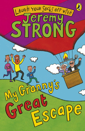 My Granny's Great Escape by Jeremy Strong