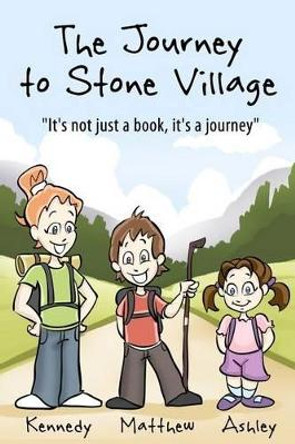 The Journey to Stone Village: Mark Howard by Mark Howard 9781467961127