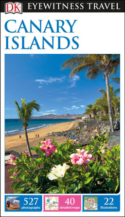 DK Eyewitness Canary Islands DK Eyewitness 9780241271070