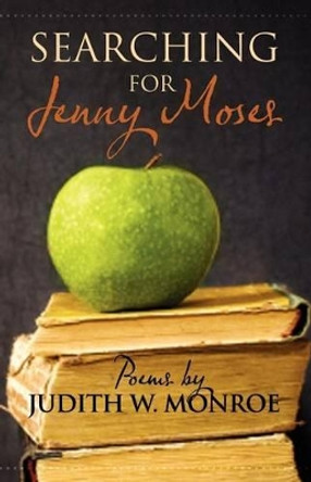 Searching for Jenny Moses by George Drew 9781468094329