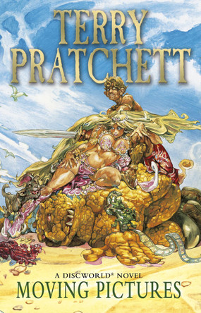 Moving Pictures: (Discworld Novel 10) by Terry Pratchett