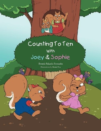 Counting to Ten with Joey & Sophie by Brenda Ferrandes 9781469191775