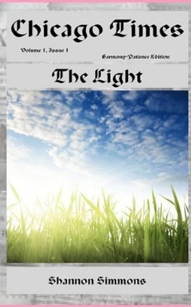 The Light by Shannon Simmons 9781469919553