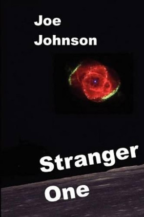 Stranger One by Joe Johnson 9781469957333