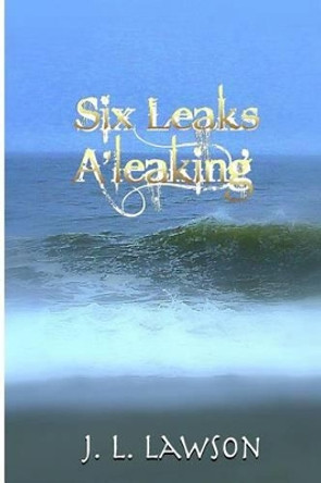 Six Leaks A'leaking by Voyager Press 9781470164157