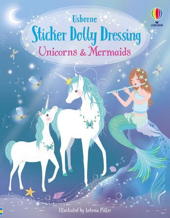 Sticker Dolly Dressing Unicorns and Mermaids by Fiona Watt 9781474996020