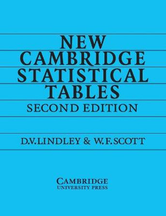 New Cambridge Statistical Tables by Dennis V. Lindley