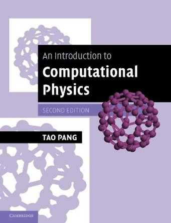 An Introduction to Computational Physics by Tao Pang