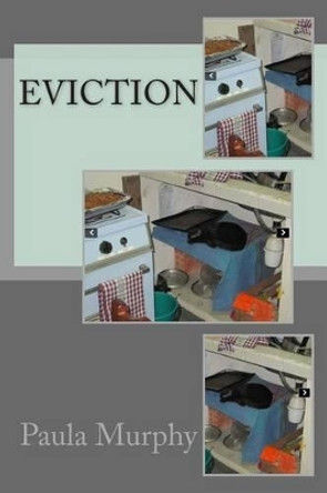 Eviction by Paula Murphy 9781492932406