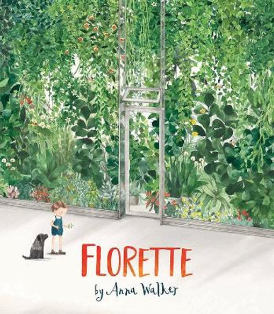 Florette by Anna Walker