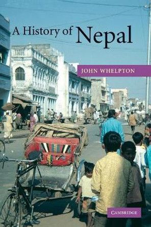 A History of Nepal by John Whelpton