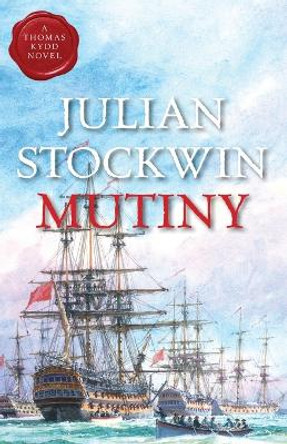 Mutiny by Julian Stockwin 9781493068838