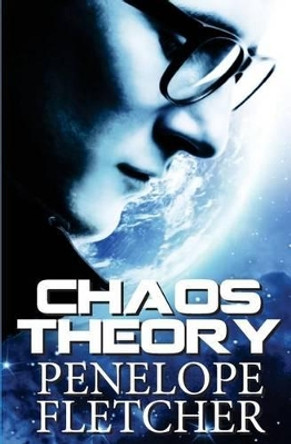 Chaos Theory by Penelope Fletcher 9781493662548