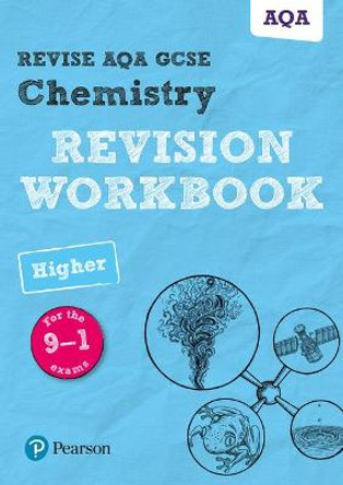 Revise AQA GCSE Chemistry Higher Revision Workbook: for the 9-1 exams by Nora Henry