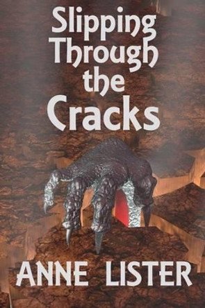 Slipping Through the Cracks by Steve Purbrick 9781493743261