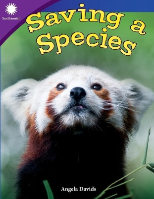 Saving a Species (Grade 5) by Angela Davids 9781493867066
