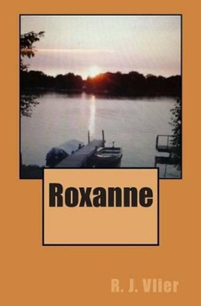 Roxanne by Jeananne Whitmer 9781494395902