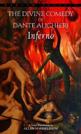 Inferno: the Divine Comedy of Dante Alighieri by Dante