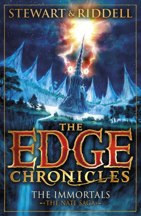 The Edge Chronicles 10: The Immortals: The Book of Nate by Chris Riddell