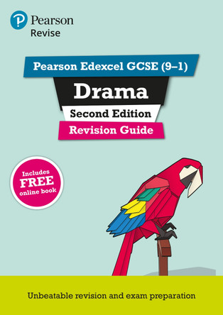 Pearson REVISE Edexcel GCSE (9-1) Drama Revision Guide : For 2024 and 2025 assessments and exams - incl. free online edition John Johnson 9781292325781
