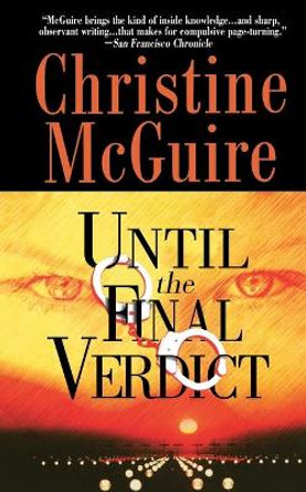 Until the Final Verdict by Christine McGuire 9781476797144