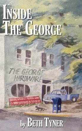 Inside The George by Beth Tyner 9781479101511