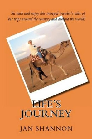 Life's Journey by Careen Shannon 9781479234813