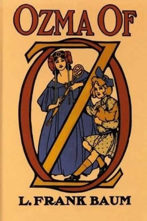 Ozma Of Oz by Lyman Frank Baum 9781479223862