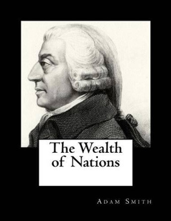 The Wealth of Nations by Alex Struik 9781479307562