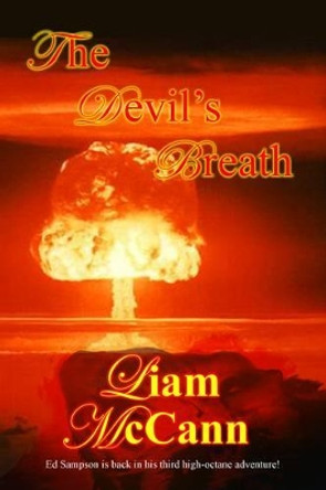 The Devil's Breath by Liam McCann 9781479393961