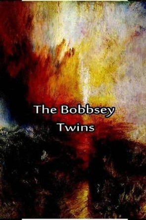 The Bobbsey Twins by Laura Lee Hope 9781480029224