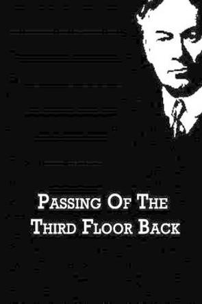 Passing Of The Third Floor Back by Jerome K Jerome 9781480021136