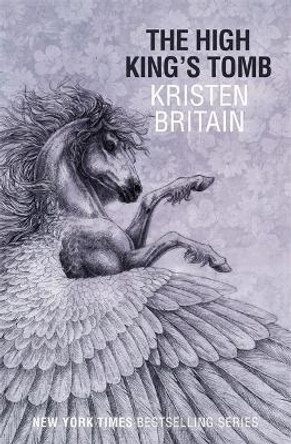 The High King's Tomb by Kristen Britain