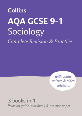 AQA GCSE 9-1 Sociology All-in-One Complete Revision and Practice: Ideal for home learning, 2023 and 2024 exams (Collins GCSE Grade 9-1 Revision) by Collins GCSE