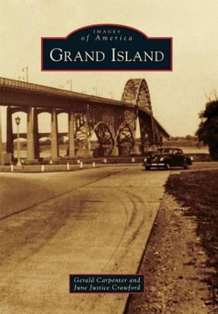 Grand Island by Gerald Carpenter 9781467121309