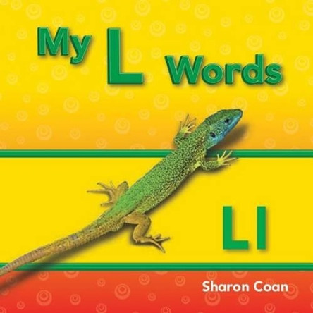 My L Words by Sharon Coan 9781433325540