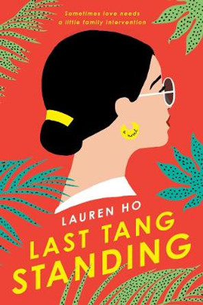 Last Tang Standing by Lauren Ho