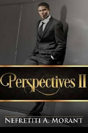 Perspectives II by Nefretiti a Morant 9781492150596