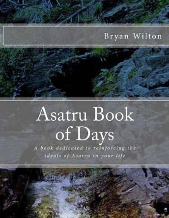 Asatru Book of Days by Karen Carlson 9781492180067