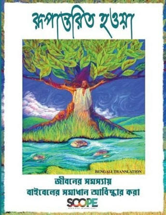 Be Transformed - Bengali by Scope Ministries International 9781492205753