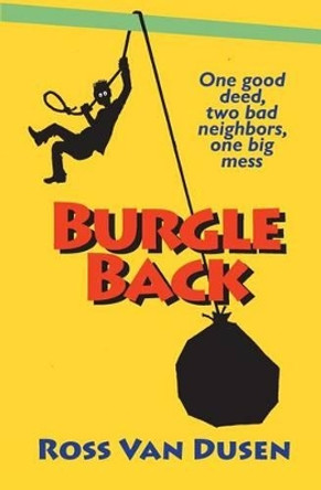 Burgle Back by Ross Van Dusen 9781481173674