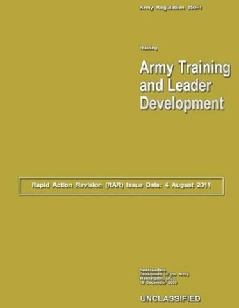 Army Training and Leader Development by Department Of the Army 9781481183727