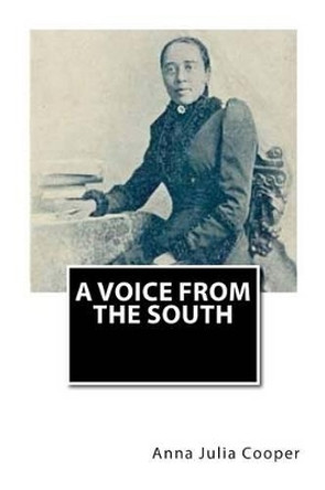 A Voice from the South by Anna Julia Cooper 9781481292771