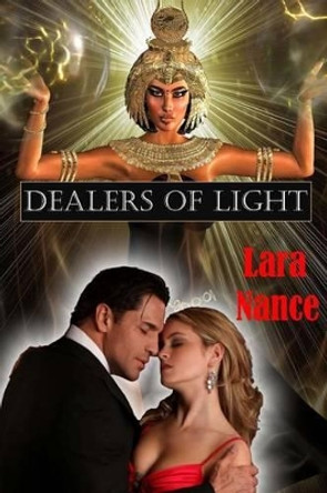 Dealers of Light by Lara Nance 9781481843652