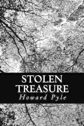 Stolen Treasure by Howard Pyle 9781481934077