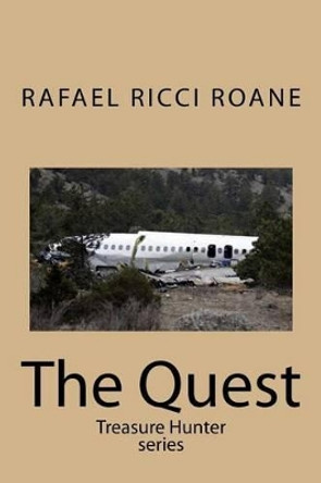 The Quest by Rafael RoAne 9781482020250